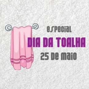 Dia da Toalha - 2015 Dia da Toalha - 2015